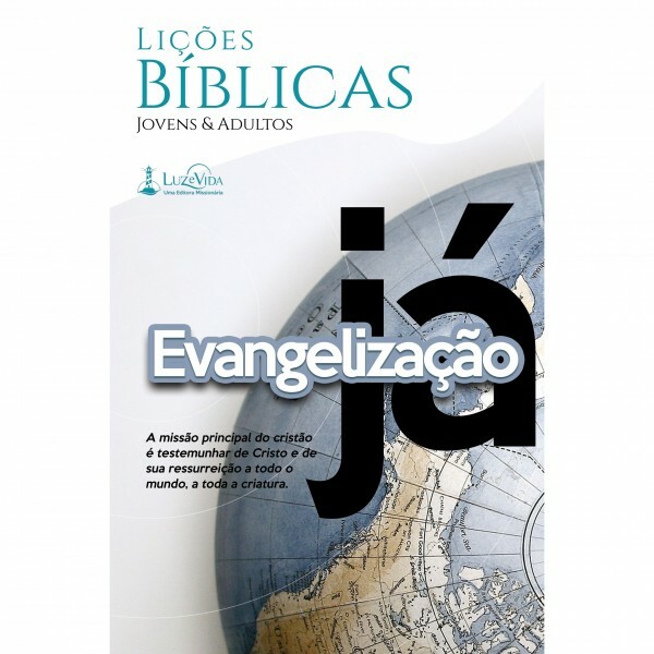 Revista Lições Bíblicas | Evangelização Já