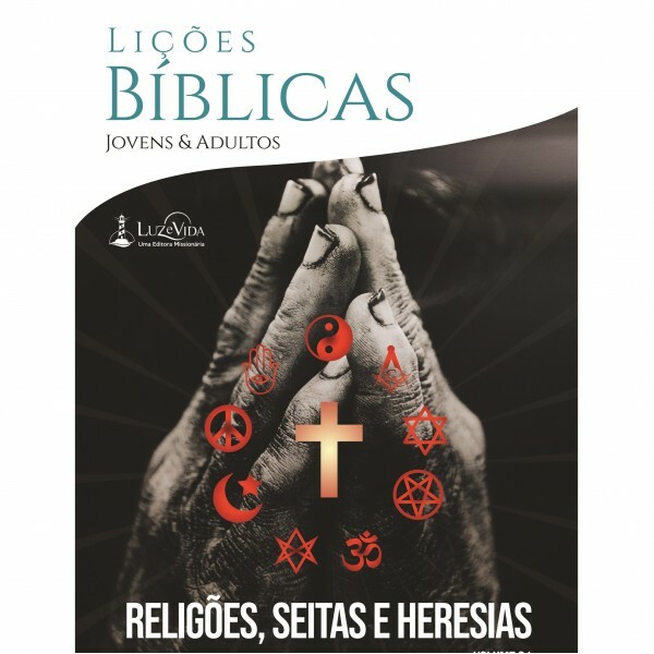 Revista Lições Bíblicas | Religiões Seitas e Heresias Volume 01