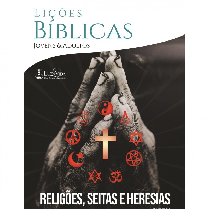 Revista Lições Bíblicas | Religiões Seitas e Heresias Volume 01