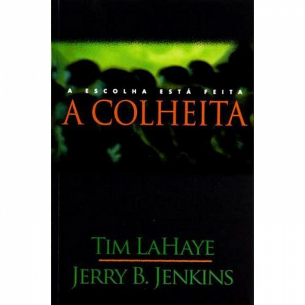 A Colheita | Tim Lahaye