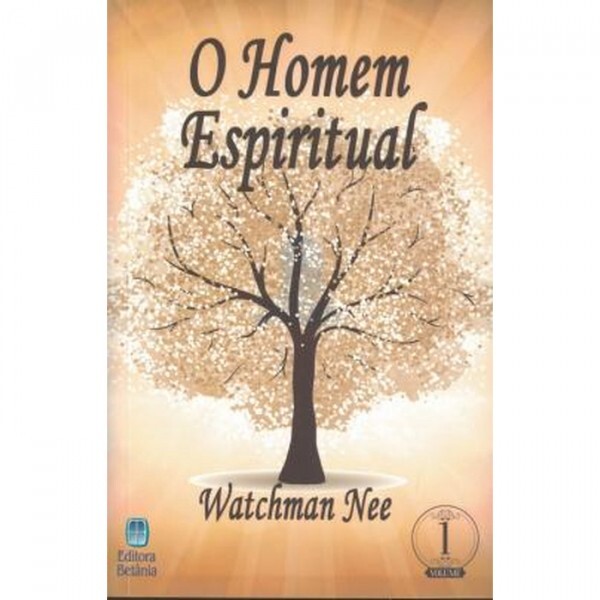 O Homem Espiritual Vol 1| Watchman Nee