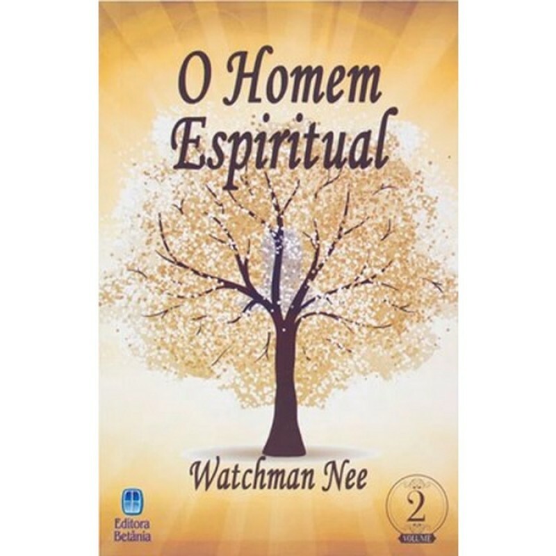 O Homem Espiritual Vol 2 | Watchman Nee