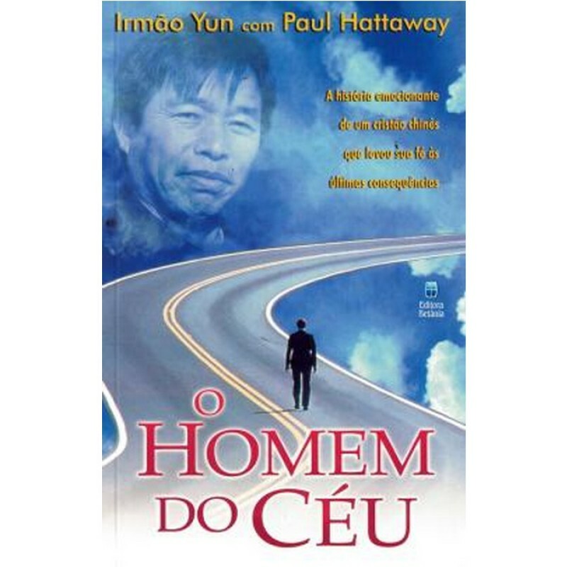 O homem do Céu | Irmão Yun, Paul Hattaway