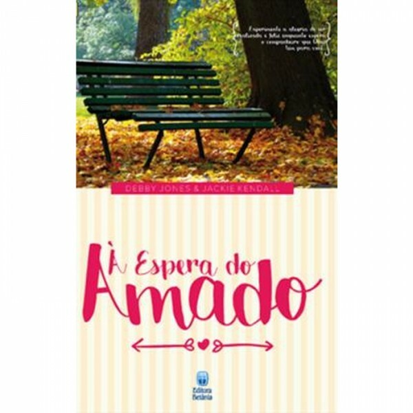 A Espera do Amado | Debby Jones e Jackie Kendall