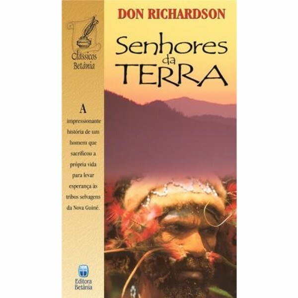 Senhores da terra| Don Richardson