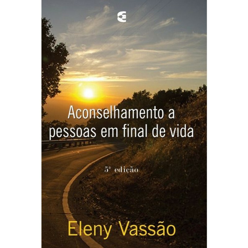 Aconselhamento a Pessoas em Final de Vida | Eleny Vassão