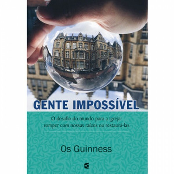 Gente Impossível | Os Guinness