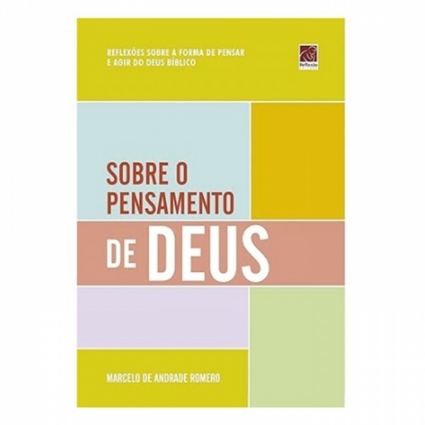 Sobre O Pensamento de Deus | Marcelo de Andrade Romero