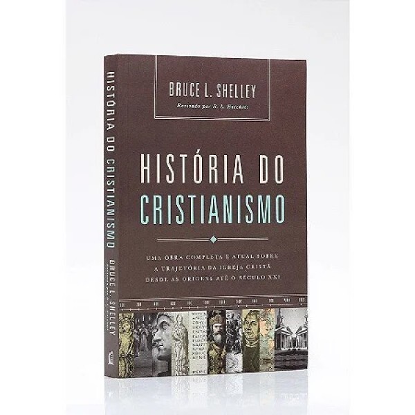 História do Cristianismo | Bruce L. Shelley